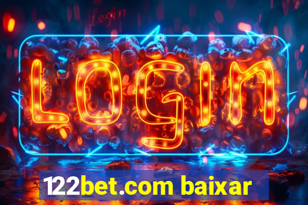 122bet.com baixar